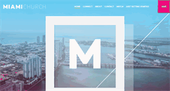 Desktop Screenshot of miamichurch.com